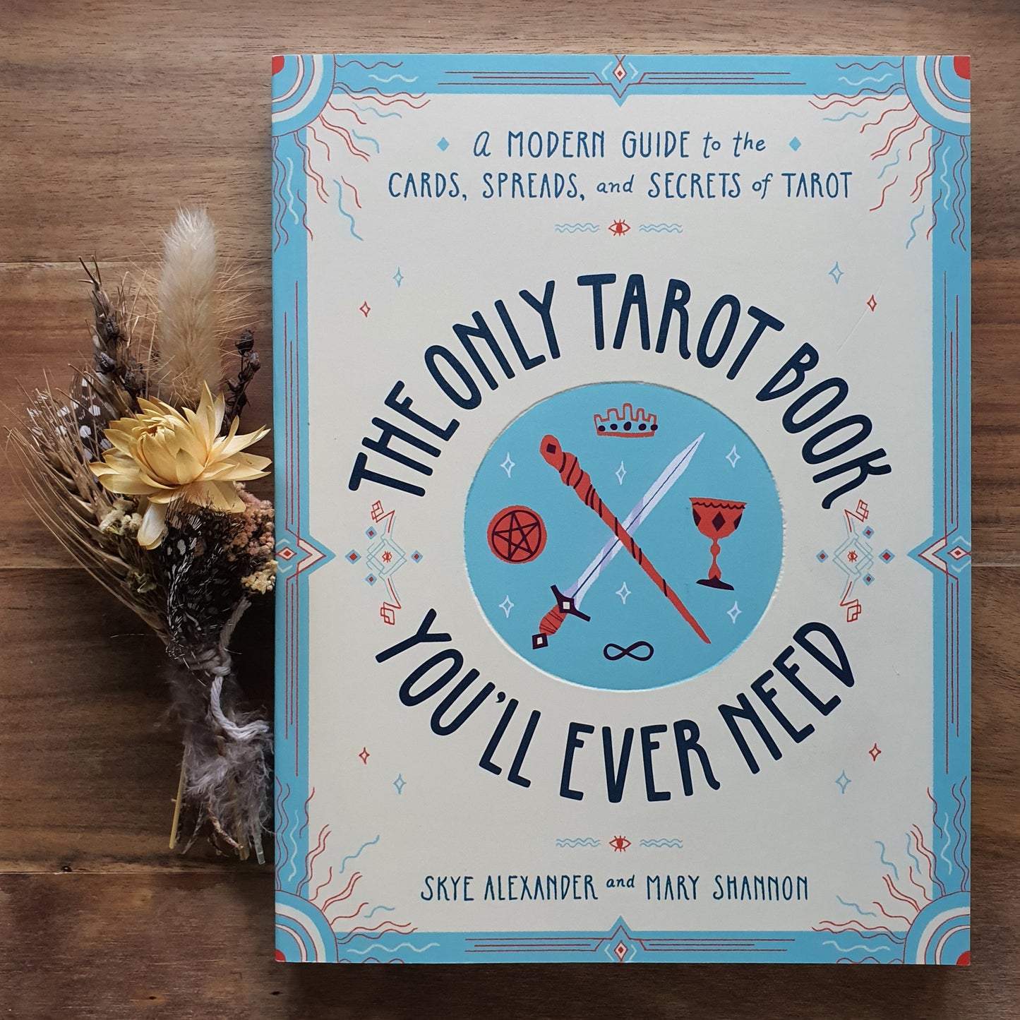 The Only Tarot Book You'll Ever Need