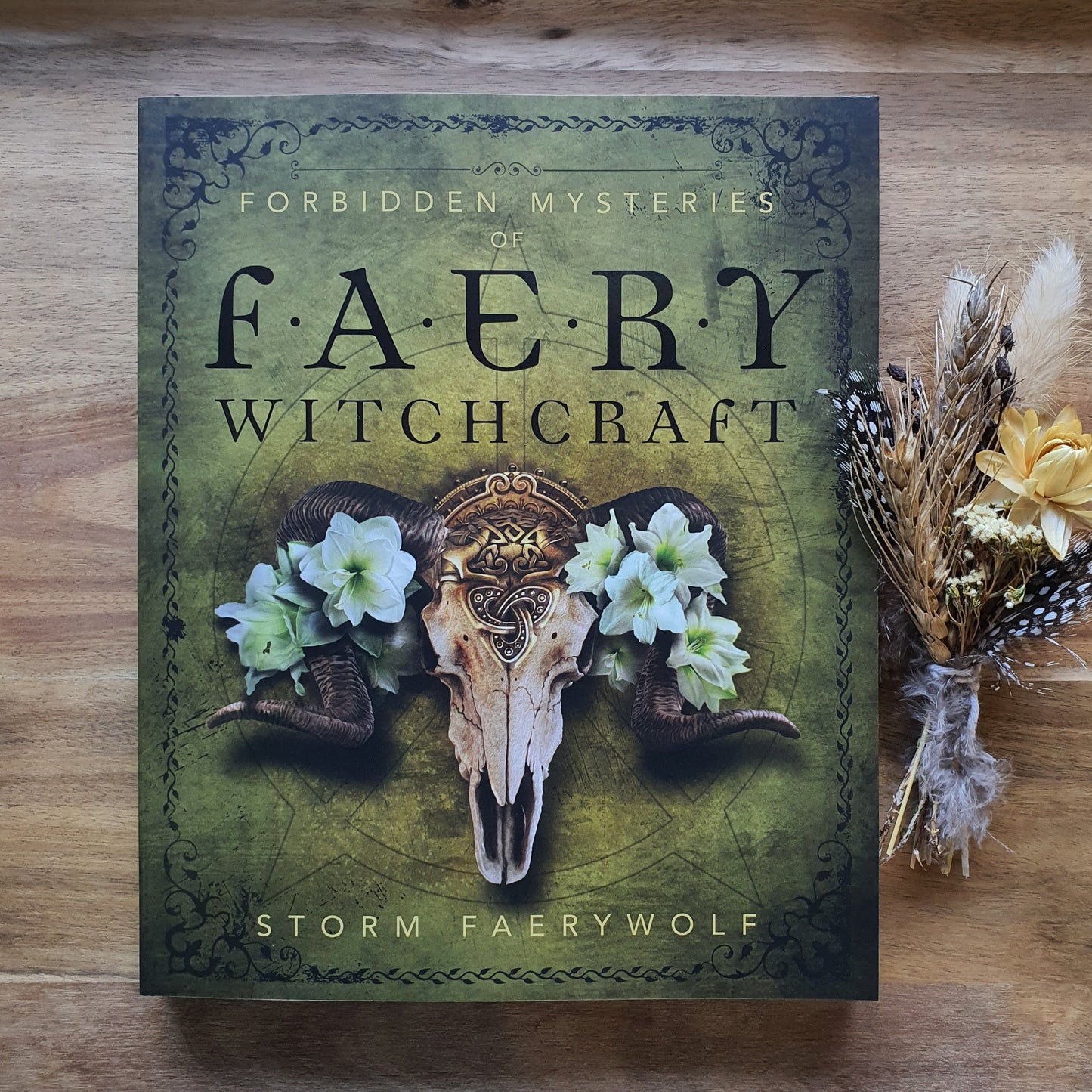 Forbidden Mysteries of Faery Witchcraft