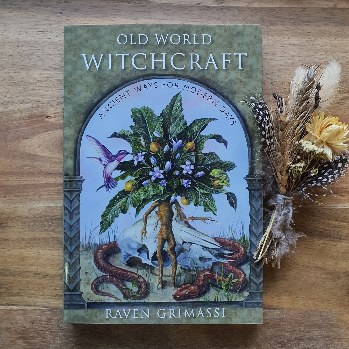Old World Witchcraft: Ancient Ways for Modern Days