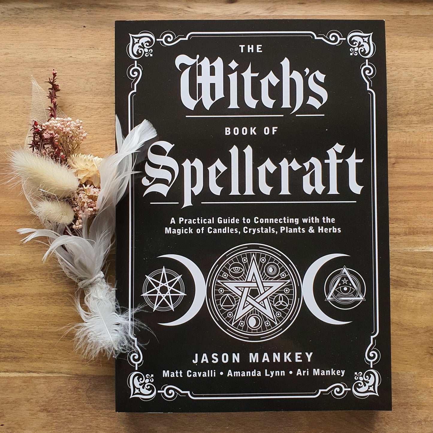 The Witch’s Book of Spellcraft