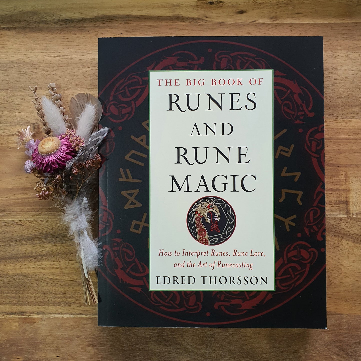 The Big Book of Runes and Rune Magic