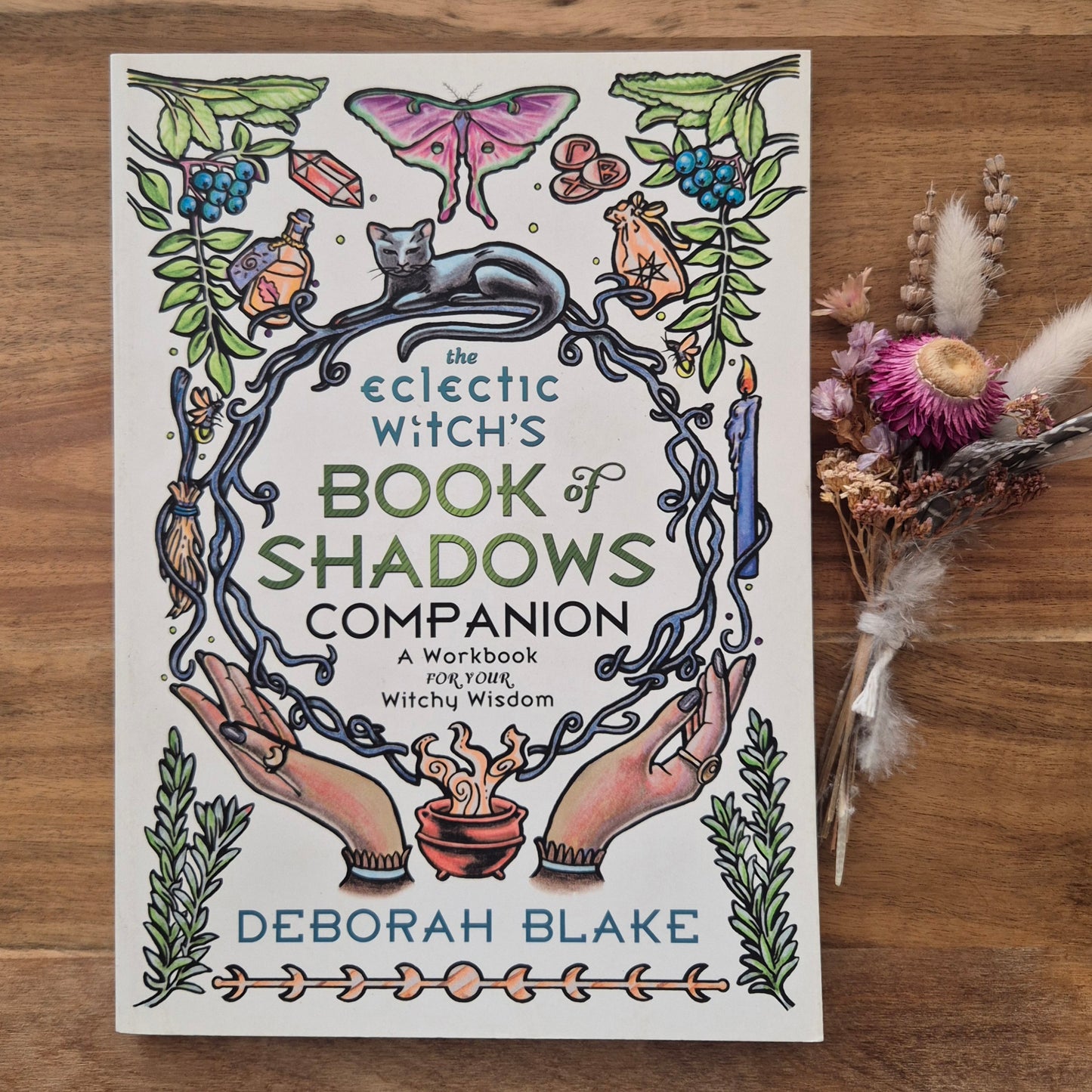The Eclectic Witch's Book of Shadows Companion