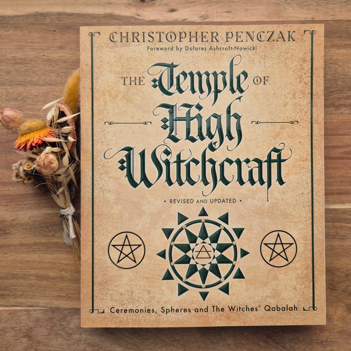 The Temple of High Witchcraft: Ceremonies, Spheres and The Witches' Qabalah