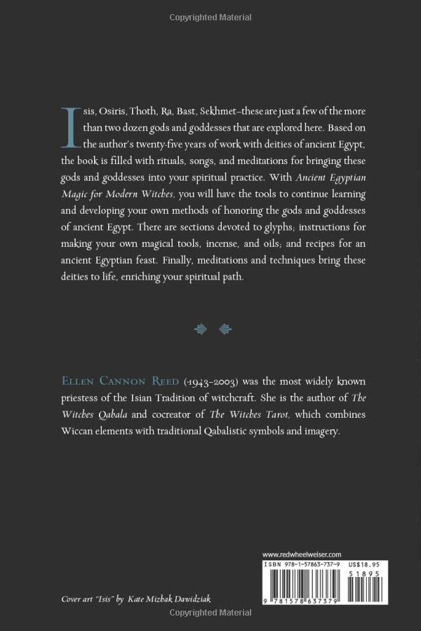 Ancient Egyptian Magic for Modern Witches: Rituals, Meditations, and Magical Tools