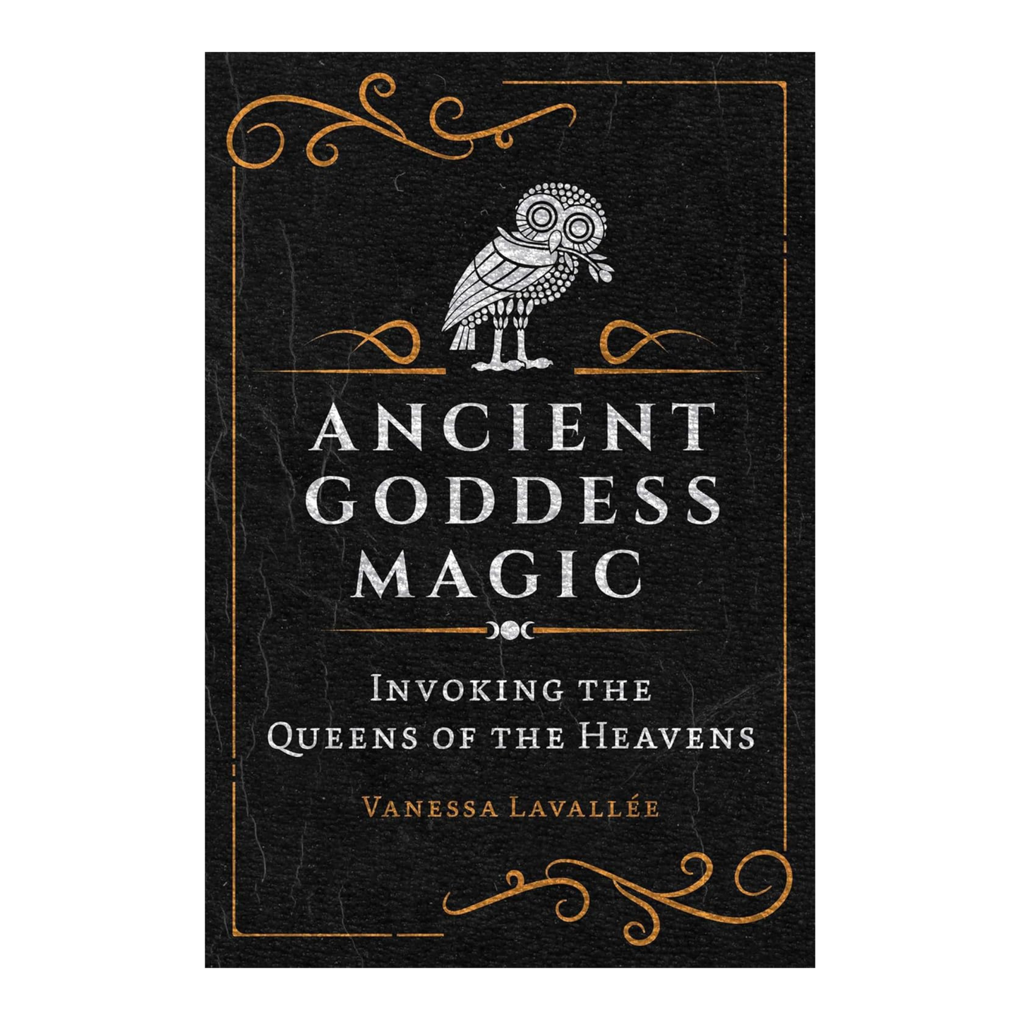 Ancient Goddess Magic
