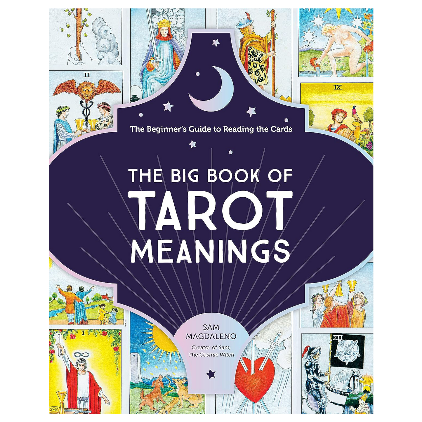 The Big Book of Tarot Meanings