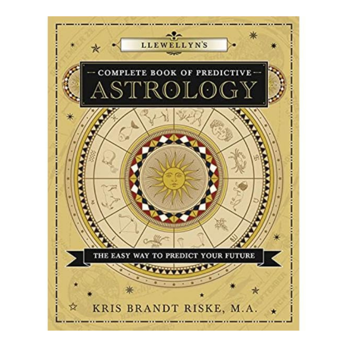 Llewellyn's Complete Book of Predictive Astrology