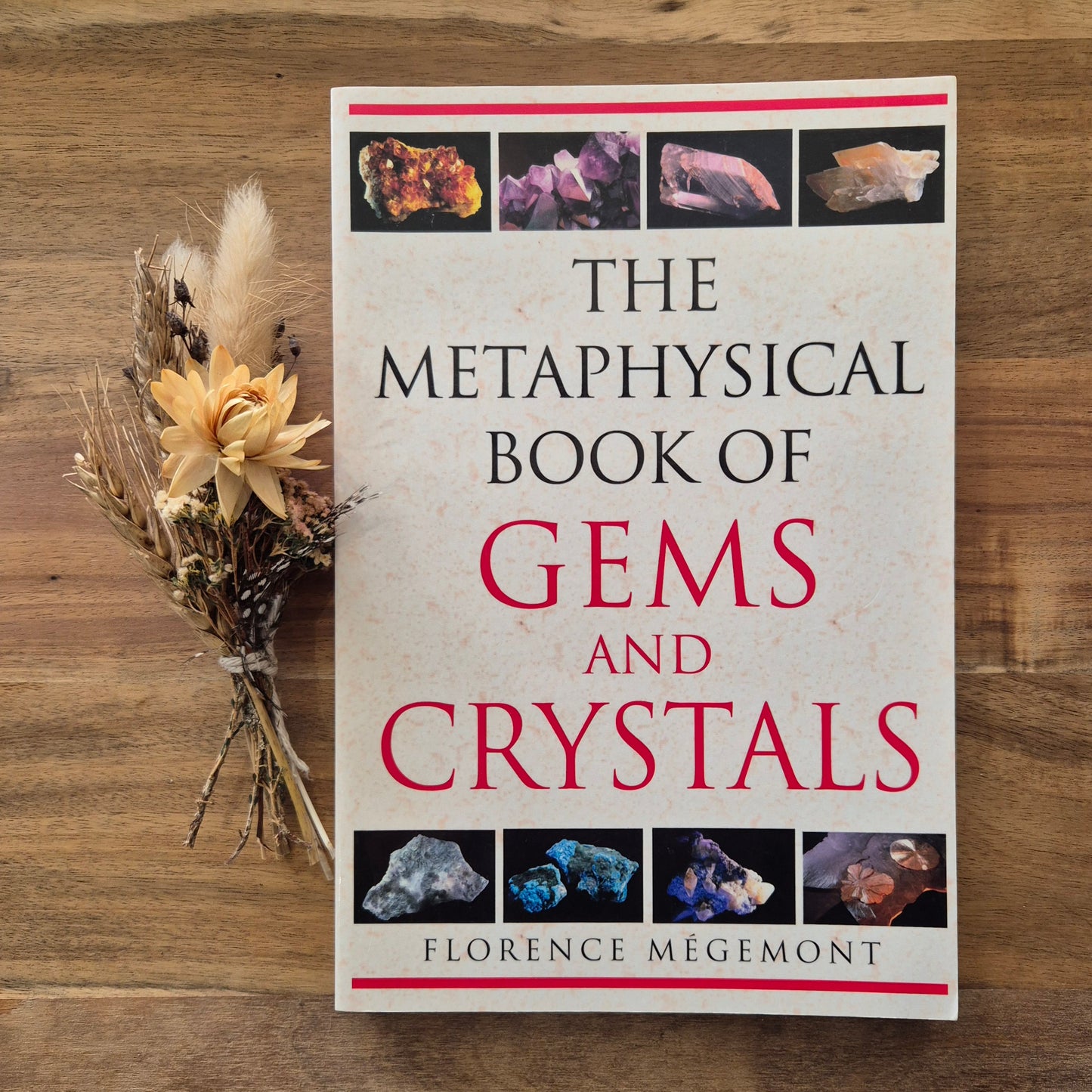 The Metaphysical Book of Gems and Crystals