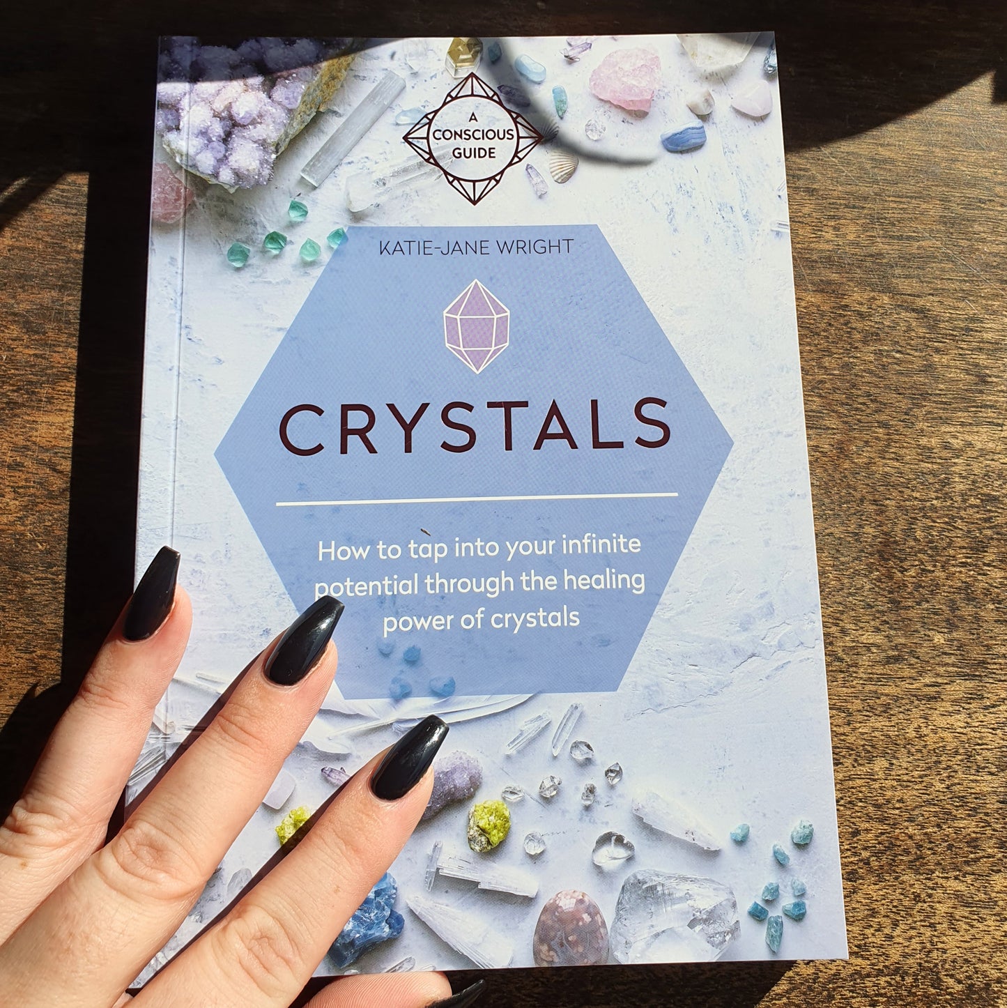 Crystals: A Conscious Guide
