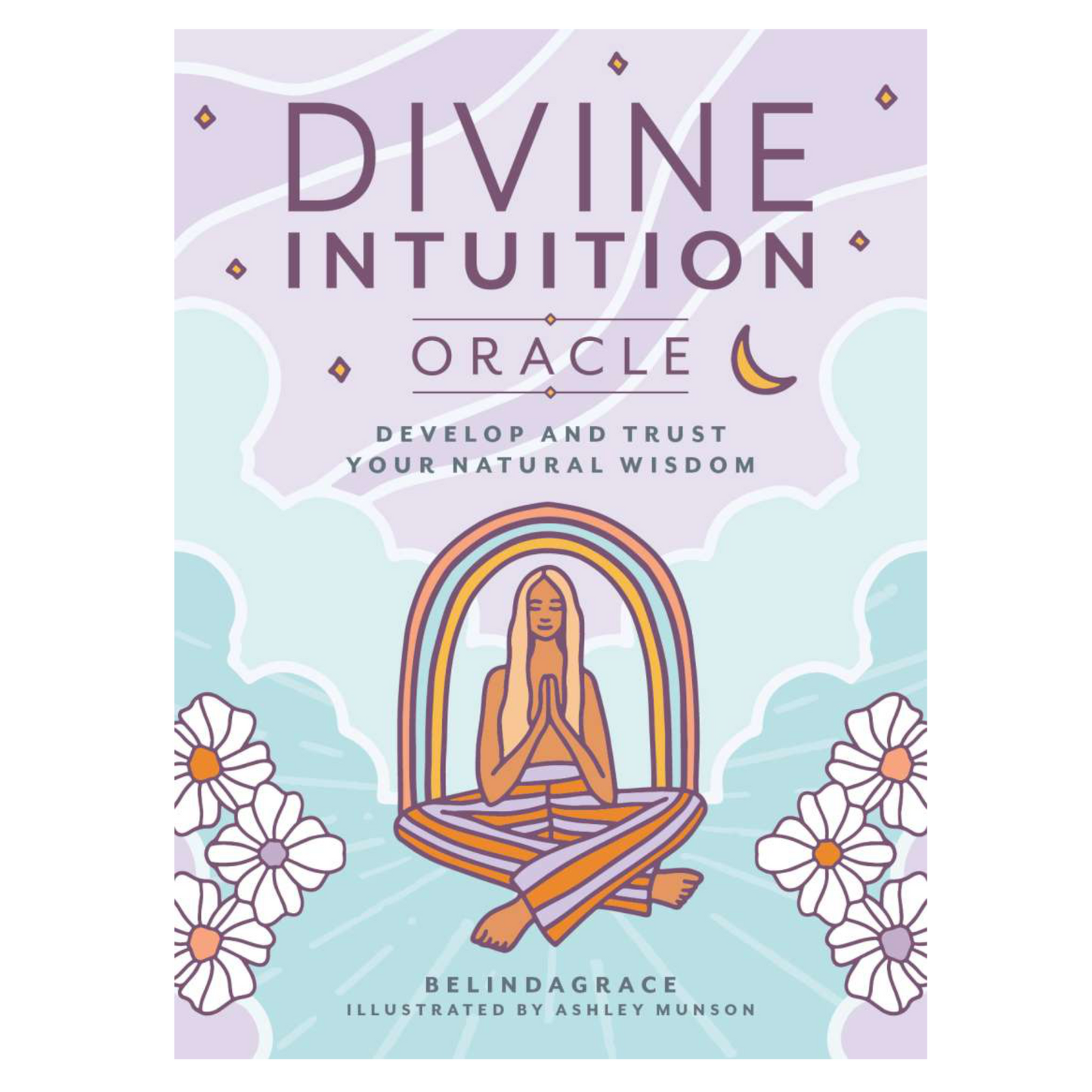 Divine Intuition Oracle: Trust your inner wisdom