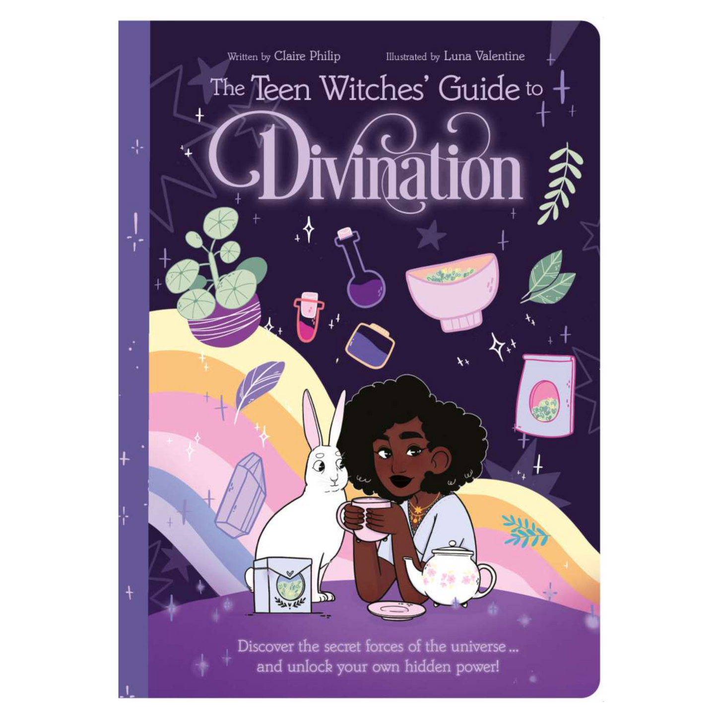 The Teen Witches' Guide To Divination