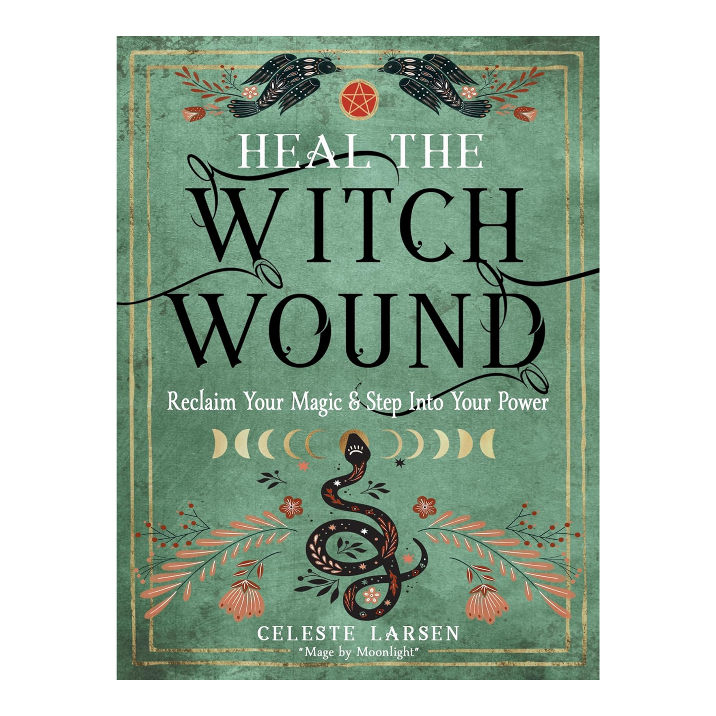 Heal the Witch Wound