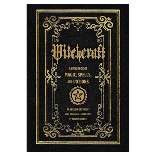 Witchcraft: A Handbook of Magic Spells and Potions