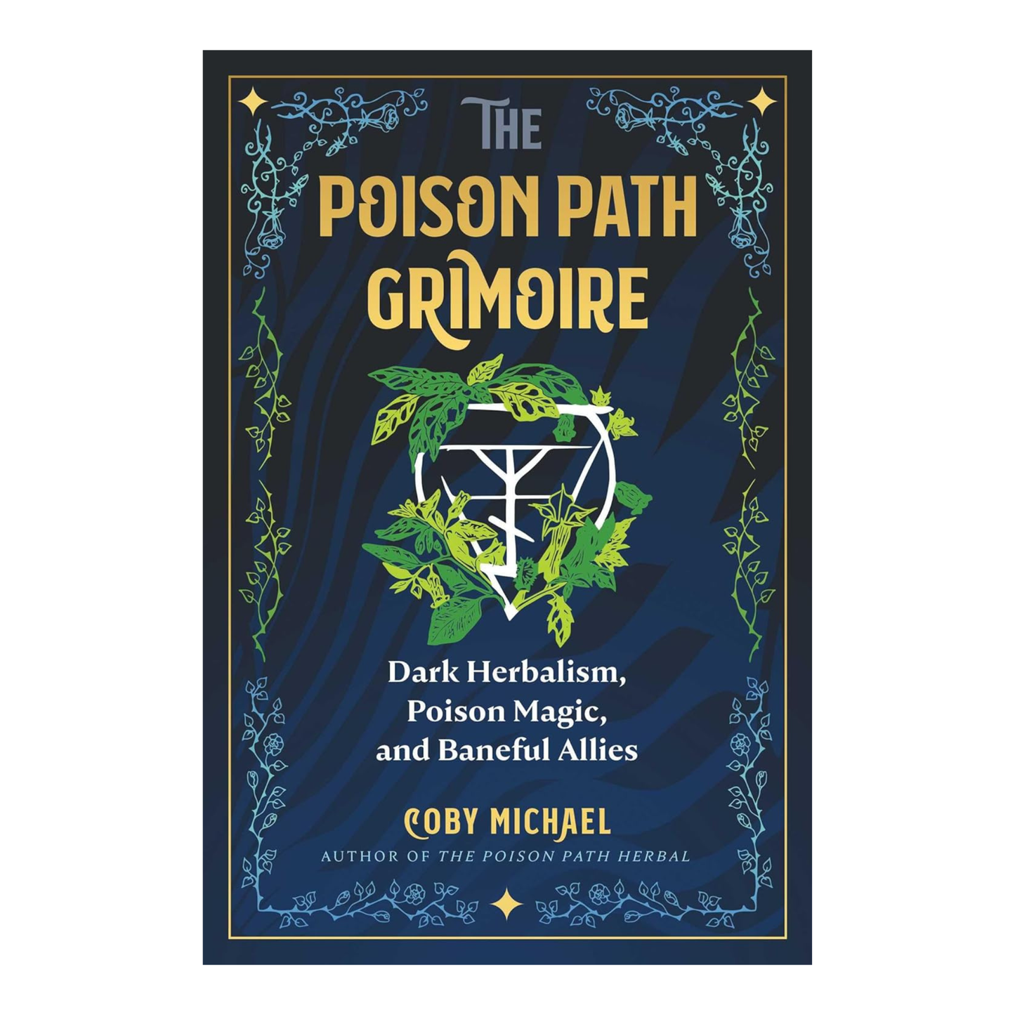 The Poison Path Grimoire