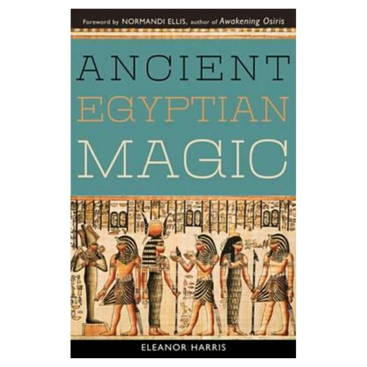 Ancient Egyptian Magic