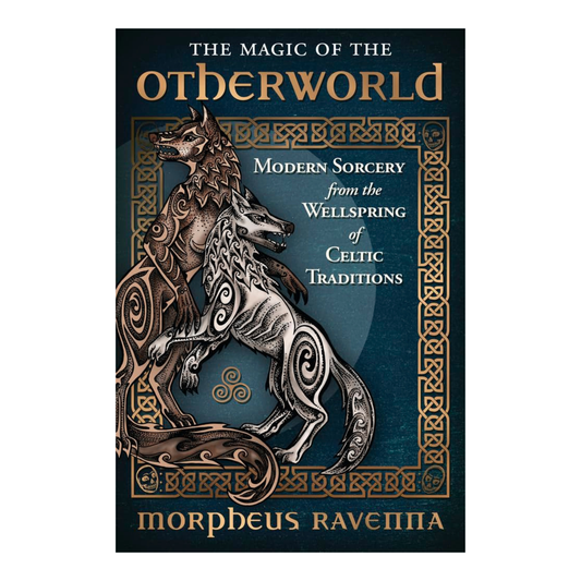 The Magic of the Otherworld