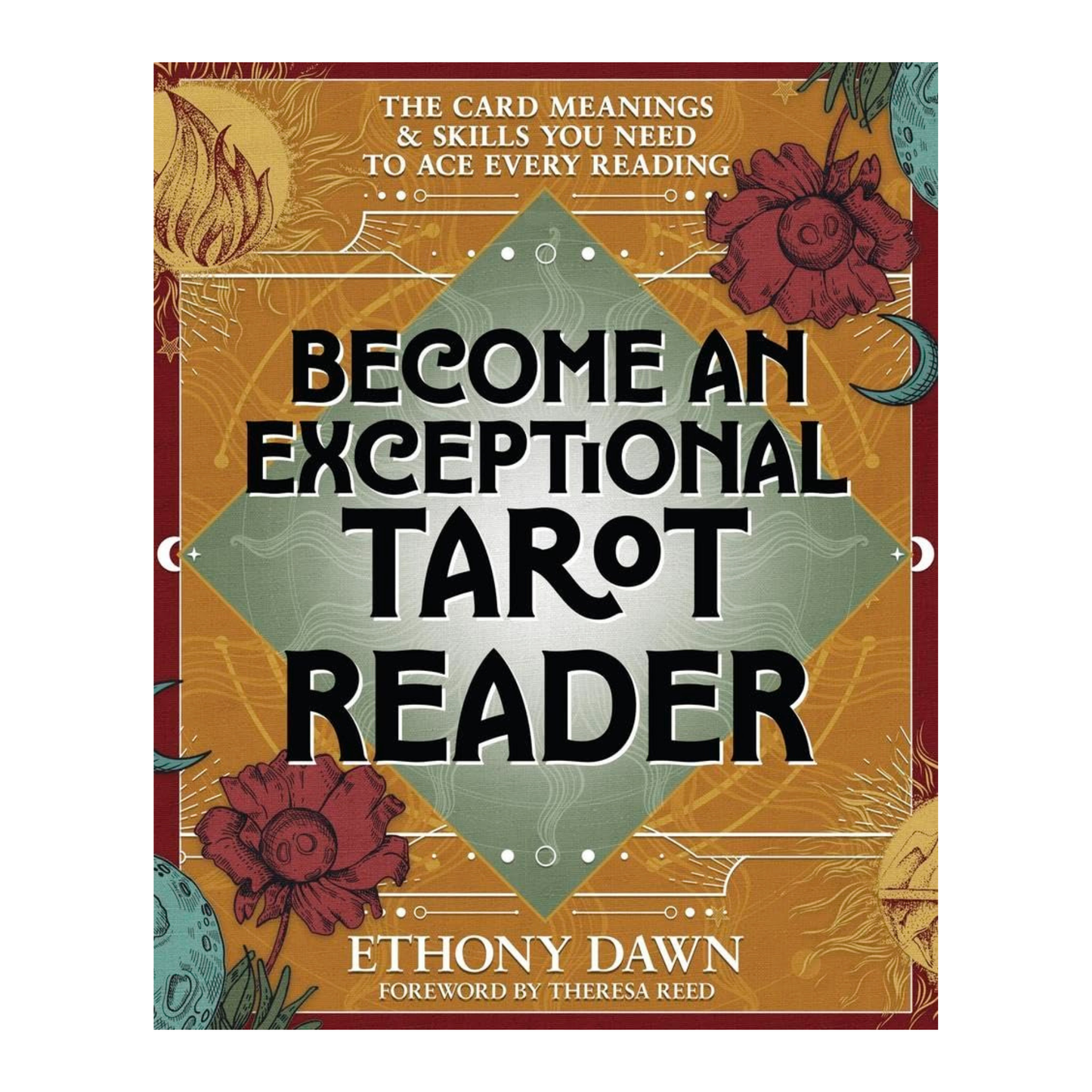 Become an Exceptional Tarot Reader