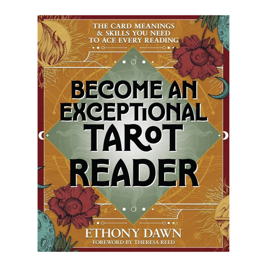 Become an Exceptional Tarot Reader
