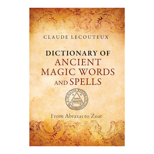 Dictionary of Ancient Magic Words and Spells