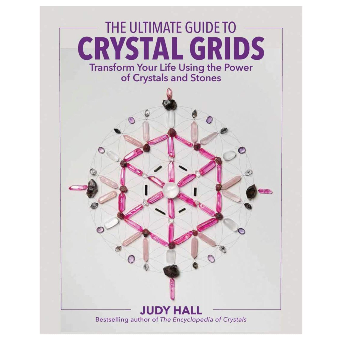 The Ultimate Guide To Crystal Grids