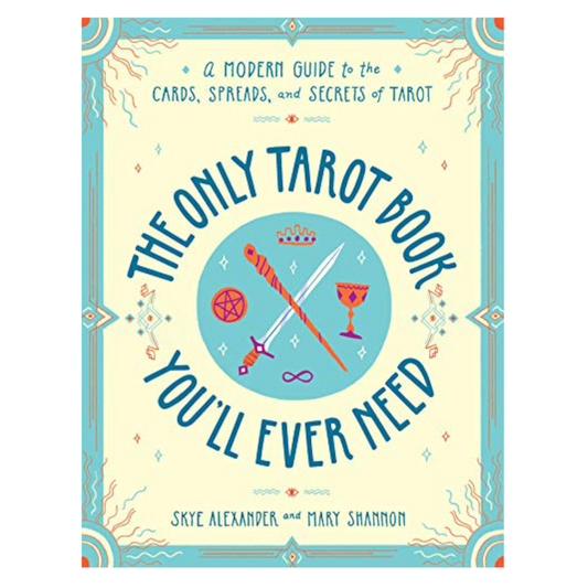 The Only Tarot Book You'll Ever Need